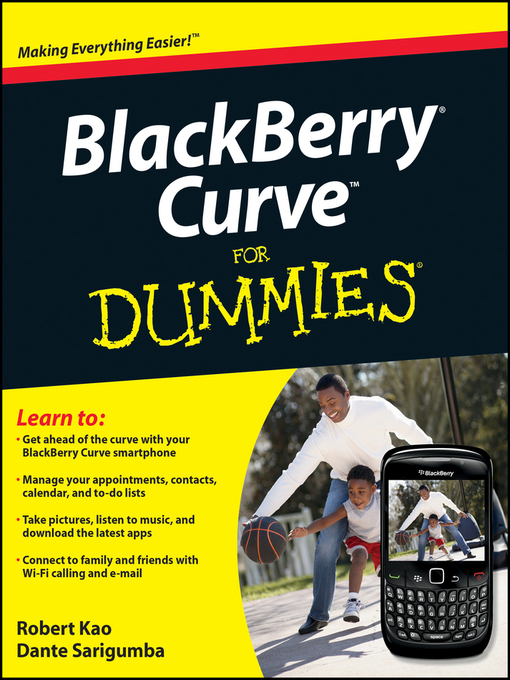 Title details for BlackBerry Curve For Dummies by Robert Kao - Available